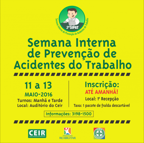   												Semana de Preveno de Acidentes de Trabalho do Ceir.						 (Foto:Divulgao)					